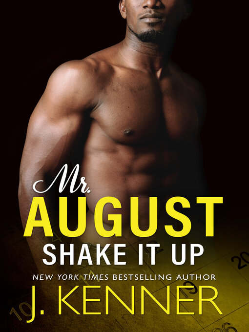 Title details for Shake It Up by J. Kenner - Available